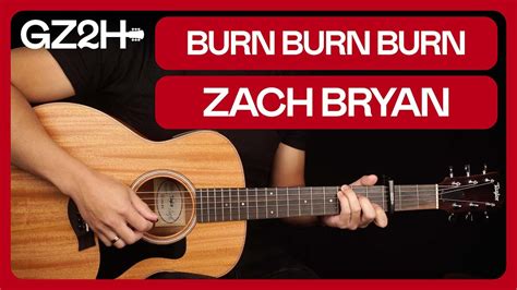 burn burn burn strumming pattern|10 Easy Zach Bryan Songs On Guitar (With Tutorial).